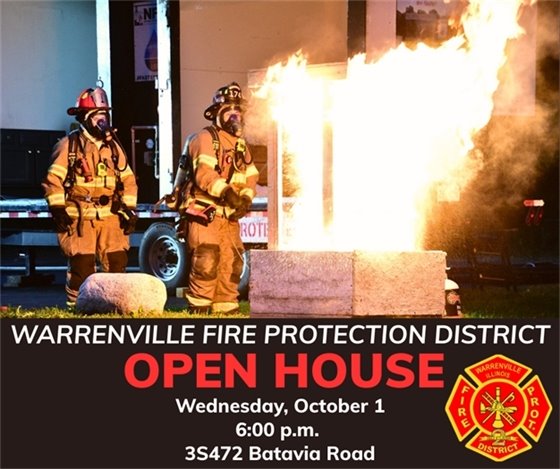 Warrenville Fire Protection District will hold an Open House at 6:00 p.m. Wednesday, October 1 at the station, 3S472 Batavia Road.
