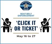 An image of two people putting on a seatbelt to highlight the City's 'Click It or Ticket' campaign May 16-27.