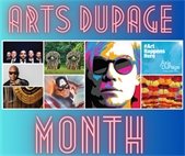 An image of arts events in DuPage County for Arts DuPage Month.