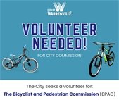 A photo of two bikes with a message that the City seeks a volunteer for the Bicyclist and Pedestrian Advisory Commission.