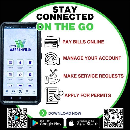 A smartphone showing the City of Warrenville App, which lets users pay bills, report issues, apply for permits, and more. It says "Pay bills online, manage your account, make service requests, apply for permits." There is a download now message and QR codes for Android or Apple phones.
