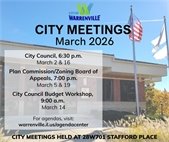 Graphic titled “City Meetings – March 2026” with the City of Warrenville logo at the top. Listed meetings: City Council at 6:30 p.m. on March 2 and 16; Plan Commission/Zoning Board of Appeals at 7:00 p.m. on March 5 and 19; City Council Budget Workshop at 9:00 a.m. on March 14. Text includes “For agendas, visit warrenville.il.us/agendacenter” and “City meetings held at 28W701 Stafford Place.” Background photo shows Warrenville City Hall with an American flag in front.