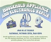 The SCARCE Household appliance and electronics repair fair is October 25.