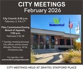 Graphic titled “City Meetings – February 2026” with a photo of Warrenville City Hall and the U.S. and City flags. Text lists meeting dates and times: City Council at 6:30 p.m. on February 2, 9, and 17 (Tuesday meeting due to Presidents Day closure on February 16). Plan Commission/Zoning Board of Appeals at 7:00 p.m. on February 5 and 19. Agendas available at warrenville.il.us/agendacenter. Meetings held at 28W701 Stafford Place.