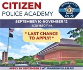 Applications for the Citizen Police Academy are due by Monday, September 8.