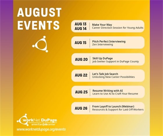 workNet DuPage offers a lot of career training in August.