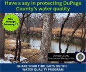 DuPage County Stormwater Management invites residents to share input on the Countywide Water Quality Program through February 17, 2026.