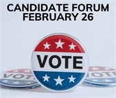 A graphic of a pin that says "vote" to promote the candidate's forum February 26.