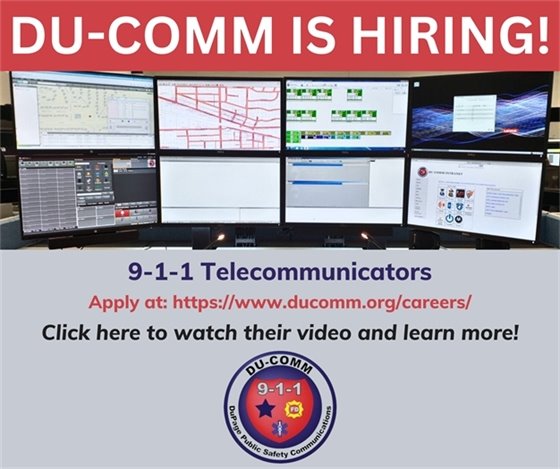 Graphic with the headline “DU-COMM Is Hiring!” above a photo of a 9-1-1 dispatch workstation with multiple computer monitors showing maps and call management screens. Text lists open positions: 9-1-1 Telecommunicators, Operations Managers, Quality Assurance Manager, and Radio Technician. Text also reads “Apply at: https://www.ducomm.org/careers/.”  The DU-COMM 9-1-1 DuPage Public Safety Communications logo appears at the bottom.