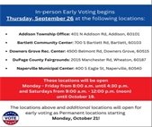 A list of early voting locations in DuPage County for the November 5 election.
